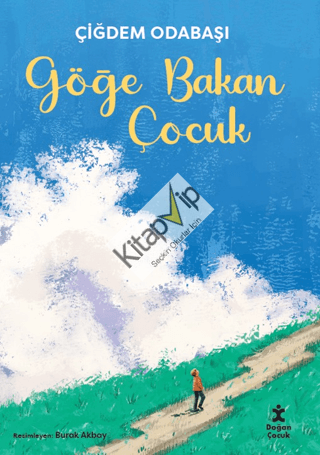 Göğe Bakan Çocuk