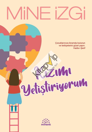 Kızımı Yetiştiriyorum