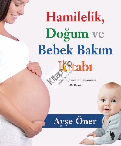 Hamilelik Doğum ve Bebek Bakım Kitabı
