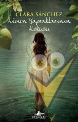 Limon Yapraklarının Kokusu