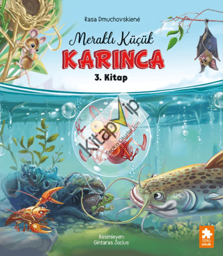 Meraklı Küçük Karınca 3. Kitap