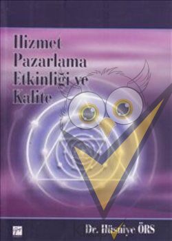 Hizmet Pazarlama Etkinliği ve Kalite