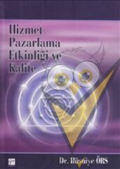 Hizmet Pazarlama Etkinliği ve Kalite