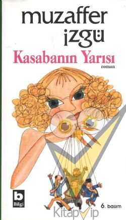Kasabanın Yarısı