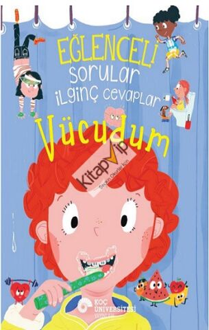 Eğlenceli Sorular İlginç Cevaplar – Vücudum