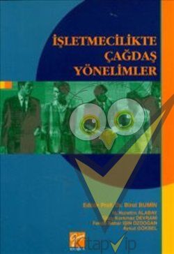 İşletmecilikte Çağdaş Yönelimler