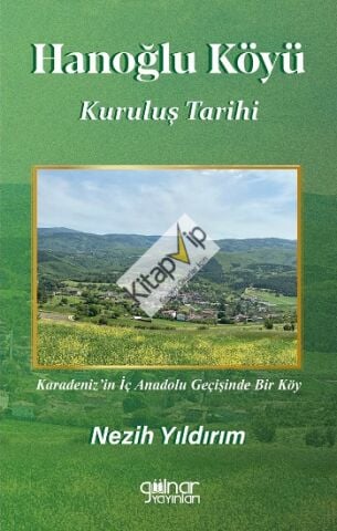 Hanoğlu Köyü Kuruluş Tarihi