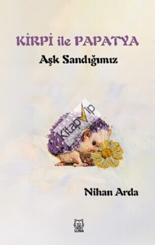 Kirpi ile Papatya
