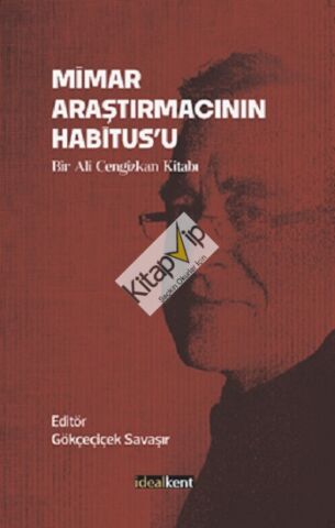 Mimar Araştırmacının Habitus’u