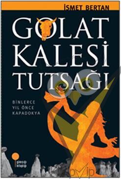 Golat Kalesi Tutsağı