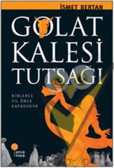 Golat Kalesi Tutsağı