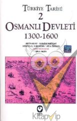 Türkiye Tarihi 2 Osmanlı Devleti 1300-1600