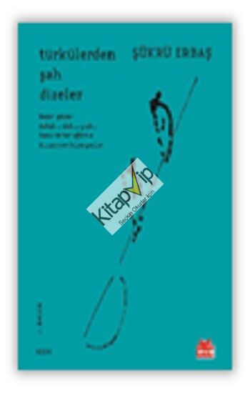 Türkülerden Şah Dizeler