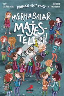 Merhabalar Majesteleri! - Tümbekli Geçit Okulu - 1