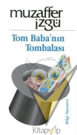 Tom Baba’nın Tombalası