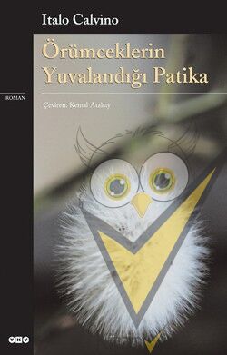 Örümceklerin Yuvalandığı Patika