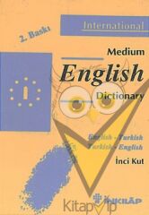 Medium English Dictionary English - Turkish Turkish - English
