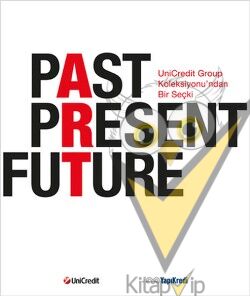 Past Present Future