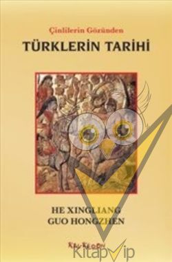 Çinlilerin Gözünden Türklerin Tarihi