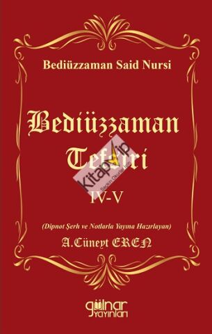 Bediüzzaman Tefsiri IV-V