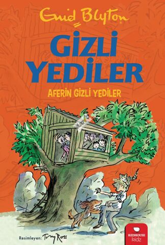 Gizli Yediler – Aferin Gizli Yediler (3. Kitap)