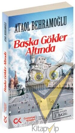 Başka Gökler Altında
