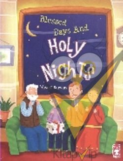 Blessed Days And Holy Nights