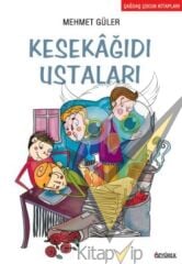 Kesekağıdı Ustaları