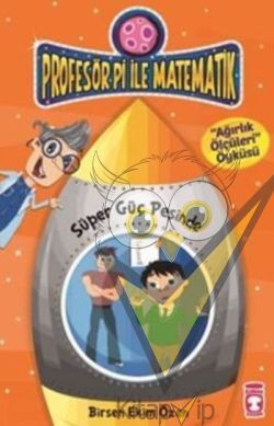 Profesör Pi İle Matematik 2 - Süper Güç Peşinde
