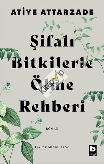 Şifalı Bitkilerle Ölme Rehberi