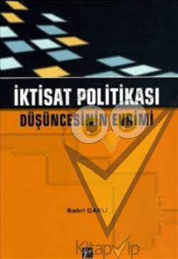 İktisat Politikası Düşüncesinin Evrimi