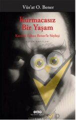 Kurmacasız Bir Yaşam