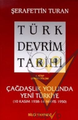 Türk Devrim Tarihi 4. Kitap (Birinci Bölüm)