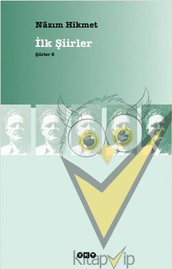 İlk Şiirler -Şiirler 8