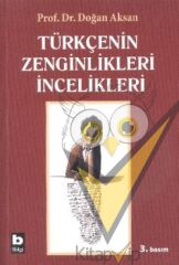 Türkçenin Zenginlikleri İncelikleri