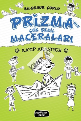Kayıp Aranıyor; Prizma'nın Çok Şekil Maceraları