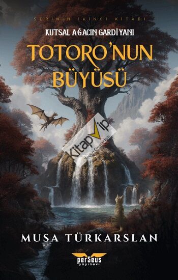Totoro'nun Büyüsü – 2 - Kutsal Ağacın Gardiyanı