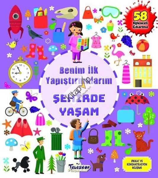 Şehirde Yaşam - Benim İlk Yapıştırmalarım