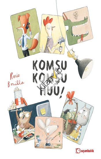 Komşu Komşu Huu! (Ciltli)