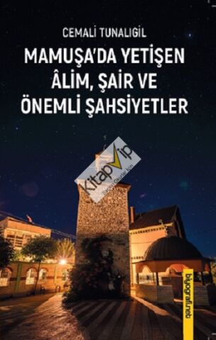 Mamuşa’da Yetişen Alim Şair Ve Önemli Şahsiyetler