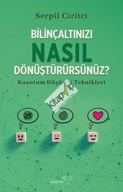 Bilinçaltınızı Nasıl Dönüştürürsünüz?