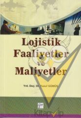 Lojistik Faaliyetler ve Maliyetler
