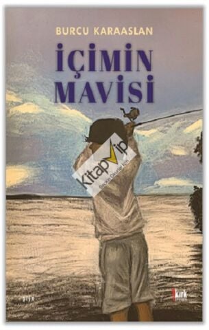 İçimin Mavisi