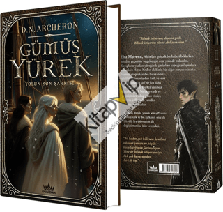Gümüş Yürek 3: Yolun Son Şarkısı (Ciltli)