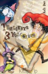 Tehlikeye 3 Yolculuk