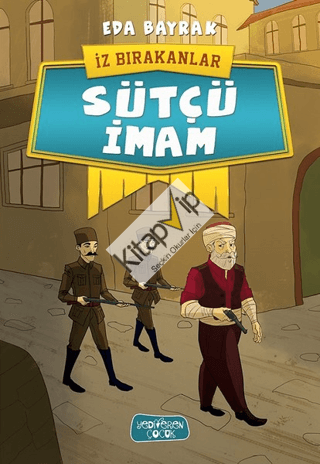 Sütçü İmam - İz Bırakanlar