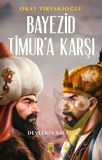 Bayezid Timur'a Karşı