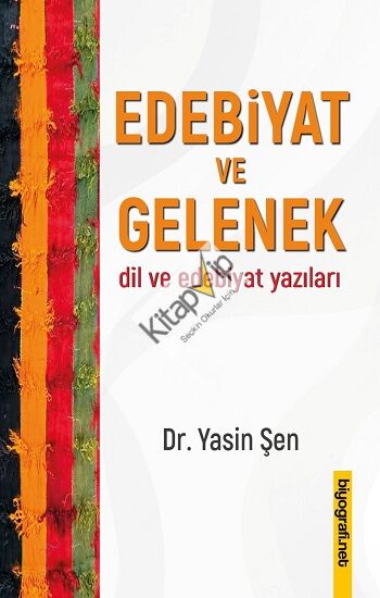 Edebiyat ve Gelenek