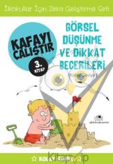 Kafayı Çalıştır 3 - Görsel Düşünme ve Dikkat Becerileri (Kolay Seviye)