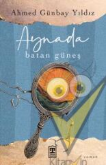 Aynada Batan Güneş